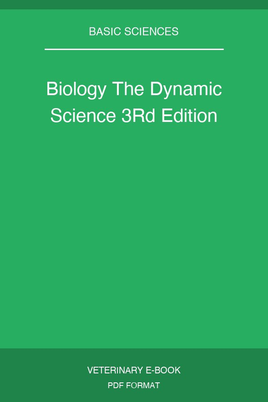 Biology The Dynamic Science 3rd Edition