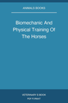 Biomechanic And Physical Training Of The Horses