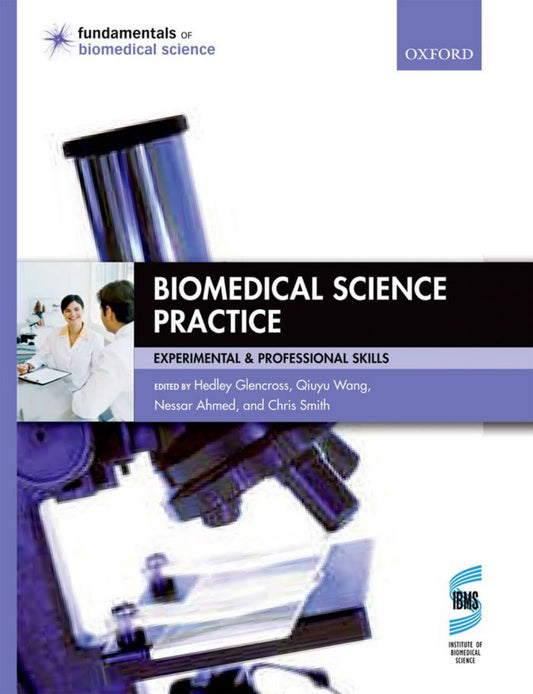 Biomedical Science Practice Experimental And Professional Skills