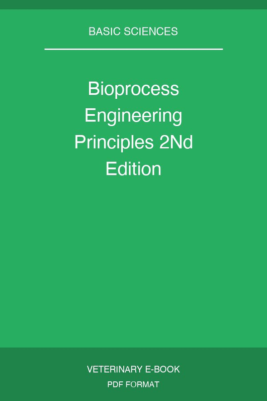 Bioprocess Engineering Principles 2nd Edition