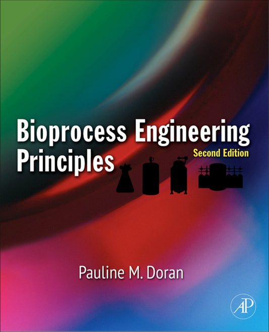 Bioprocess Engineering Principles 2nd Edition