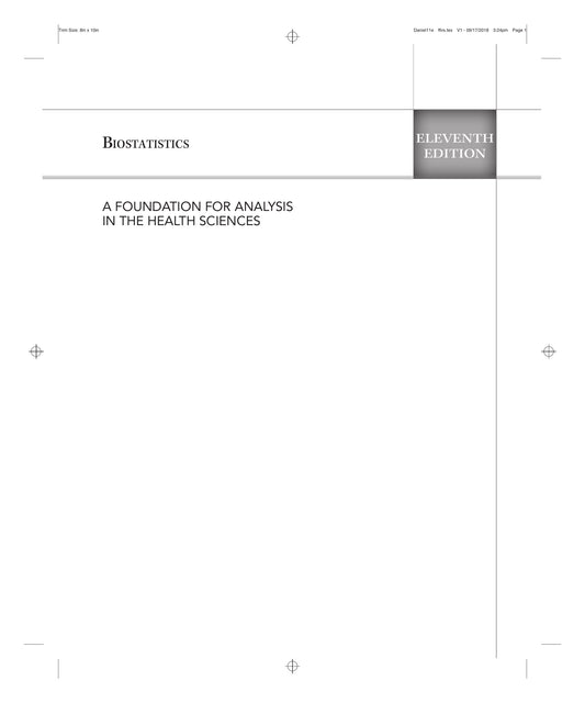 Biostatistics A Foundation For Analysis In The Health Sciences 11Th Edition