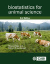 Biostatistics for Animal Science, 3rd Edition