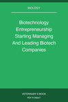 Biotechnology Entrepreneurship Starting Managing And Leading Biotech Companies