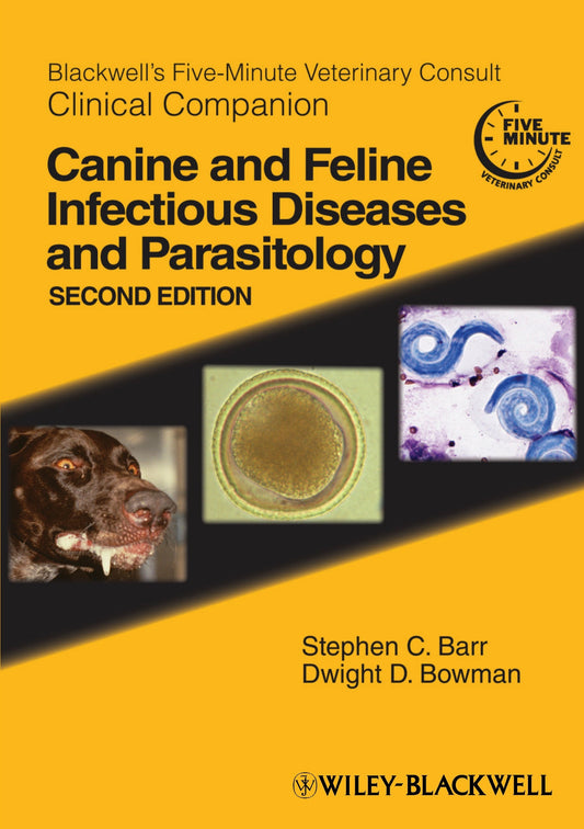Blackwells Five Minute Veterinary Consult Clinical Companion Canine and Feline Infectious Diseases and Parasitology 2nd Edition — front cover