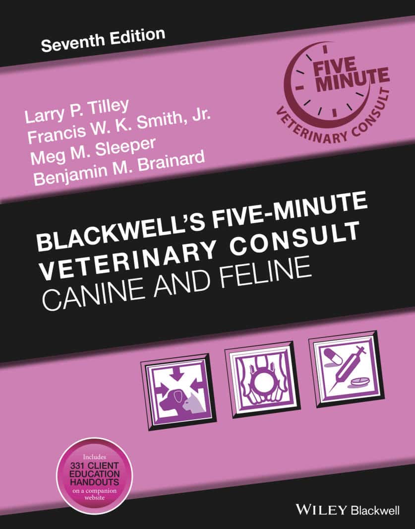 Blackwell’s Five-Minute Veterinary Consult Canine and Feline 7th Edition