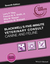 Blackwell’s Five-Minute Veterinary Consult Canine and Feline 7th Edition