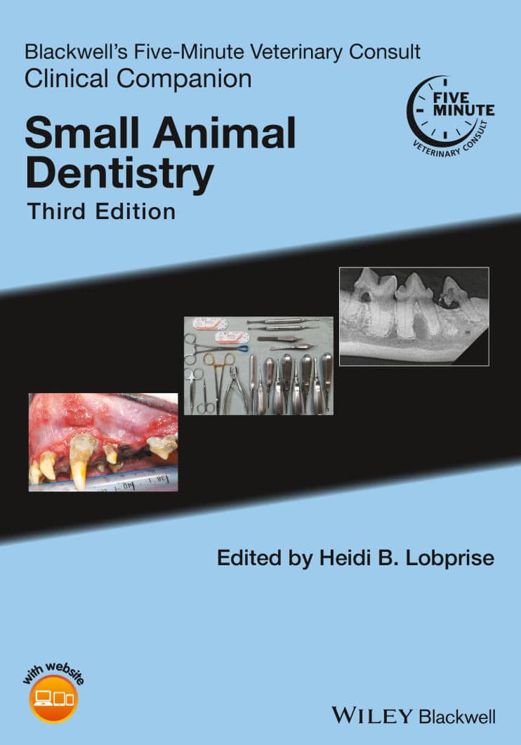 Blackwells Five Minute Veterinary Consult Clinical Companion Small Animal Dentistry 3Rd Edition
