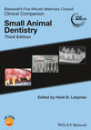 Blackwells Five Minute Veterinary Consult Clinical Companion Small Animal Dentistry 3Rd Edition