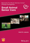 Blackwells Five Minute Veterinary Consult Clinical Companion Small Animal Toxicology
