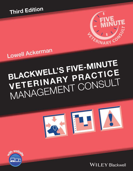 Blackwells Five Minute Veterinary Practice Management Consult 3Rd Edition