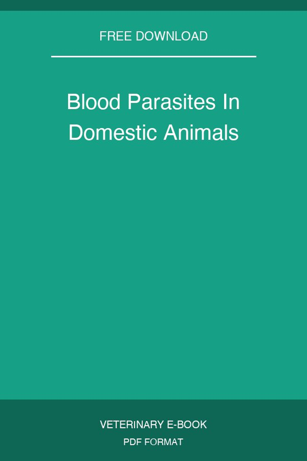 Blood Parasites In Domestic Animals