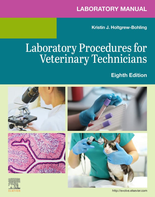 Bohling Laboratory Manual For Laboratory Procedures For Veterinary Technicians