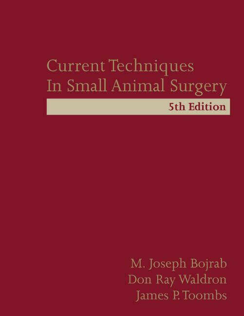 Bojrab Current Techniques In Small Animals Surgery 5Th Edition