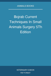 Bojrab Current Techniques In Small Animals Surgery 5Th Edition