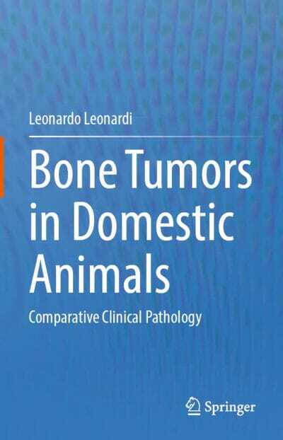 Bone Tumors in Domestic Animals: Comparative Clinical Pathology - Cover
