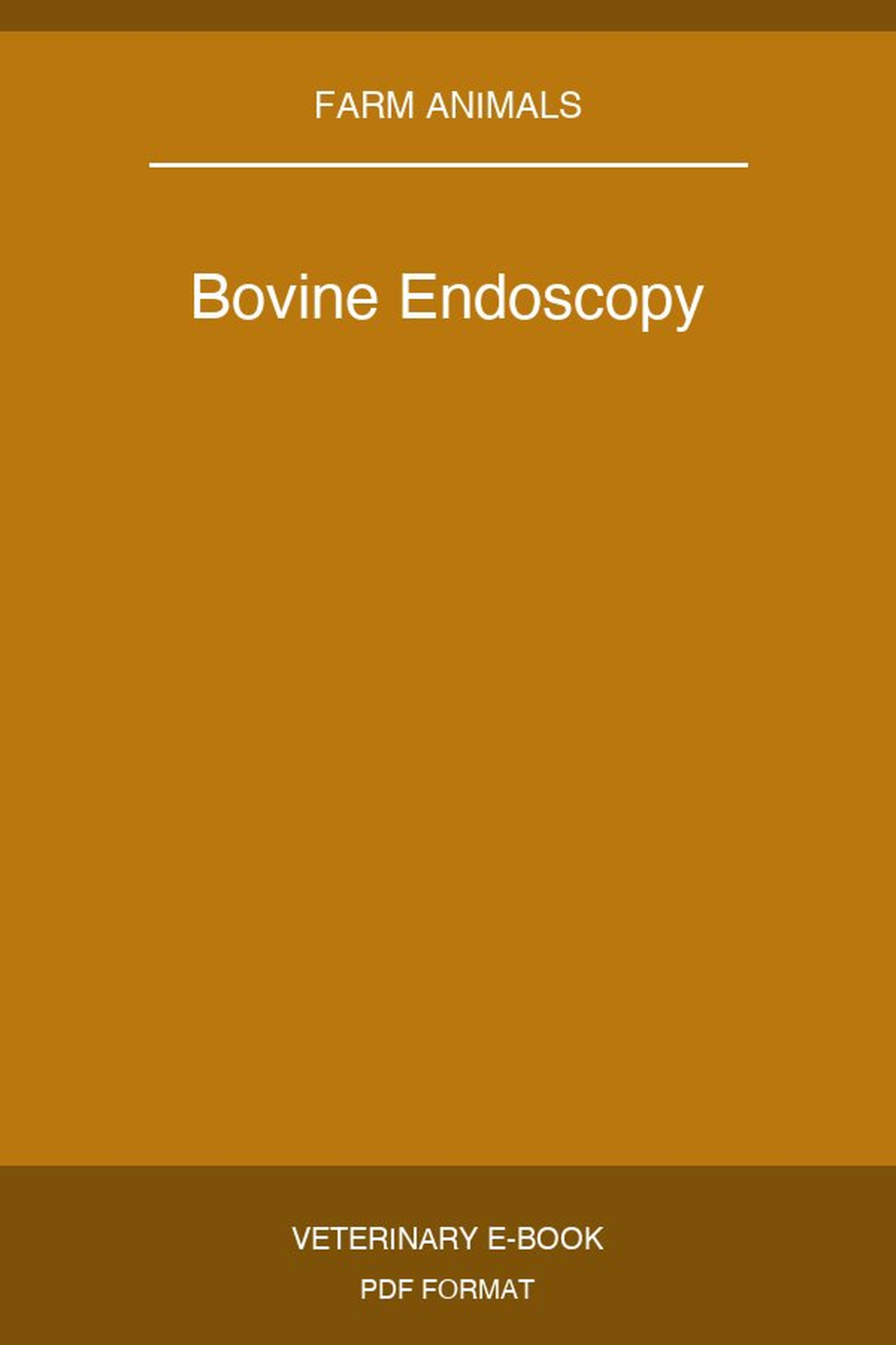 Bovine Endoscopy