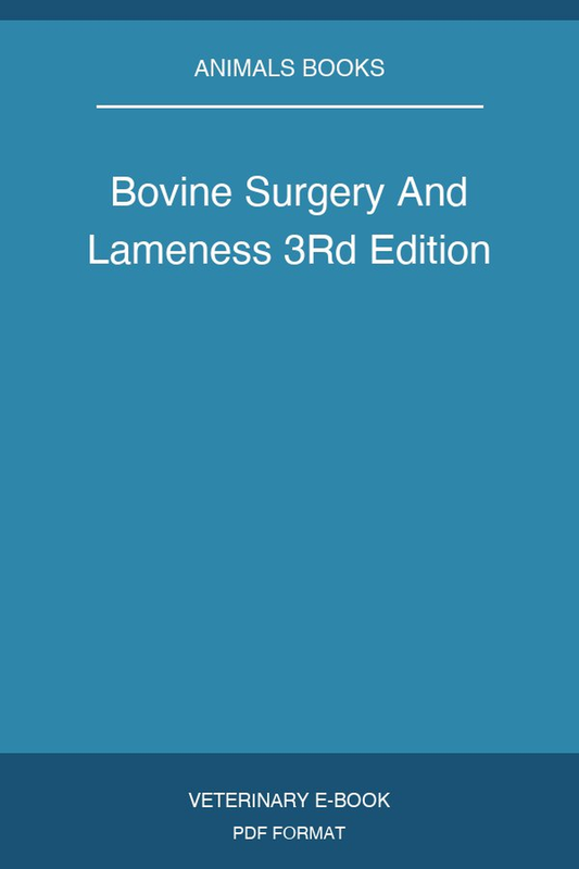 Bovine Surgery And Lameness 3Rd Edition