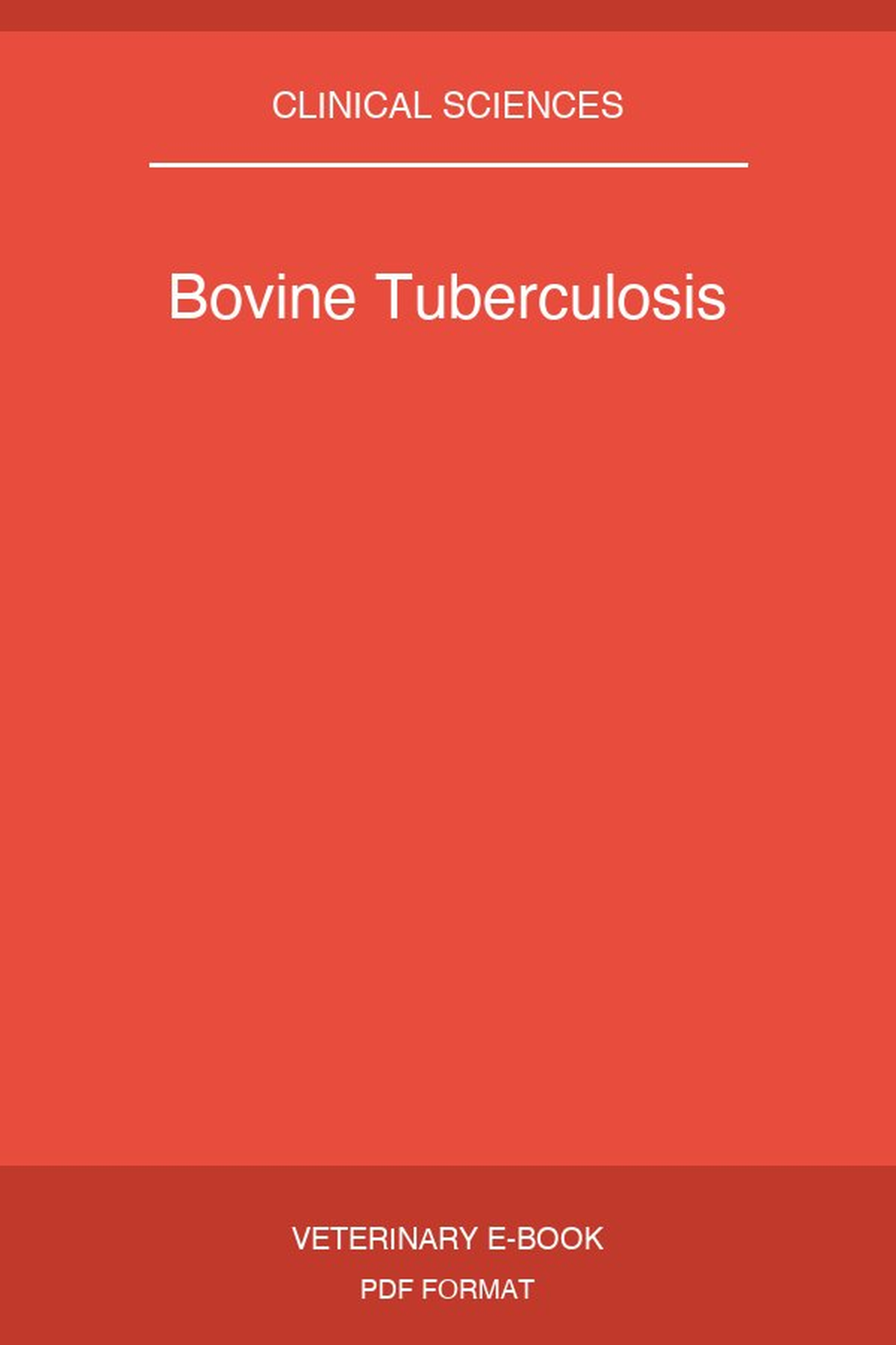 Bovine Tuberculosis