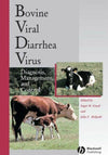 Bovine Viral Diarrhea Virus — Diagnosis, Management, and Control
