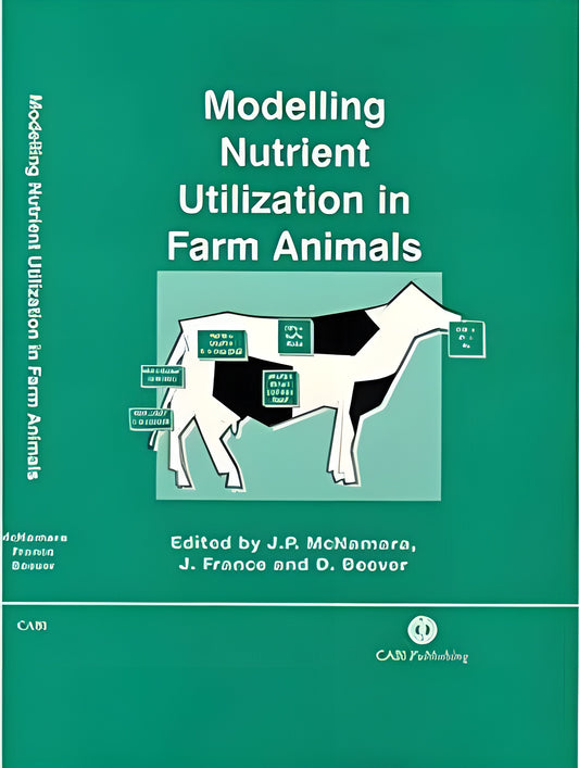 Modelling Nutrient Utilization In Farm Animals
