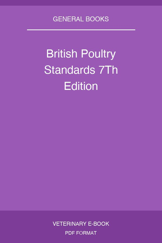British Poultry Standards 7Th Edition