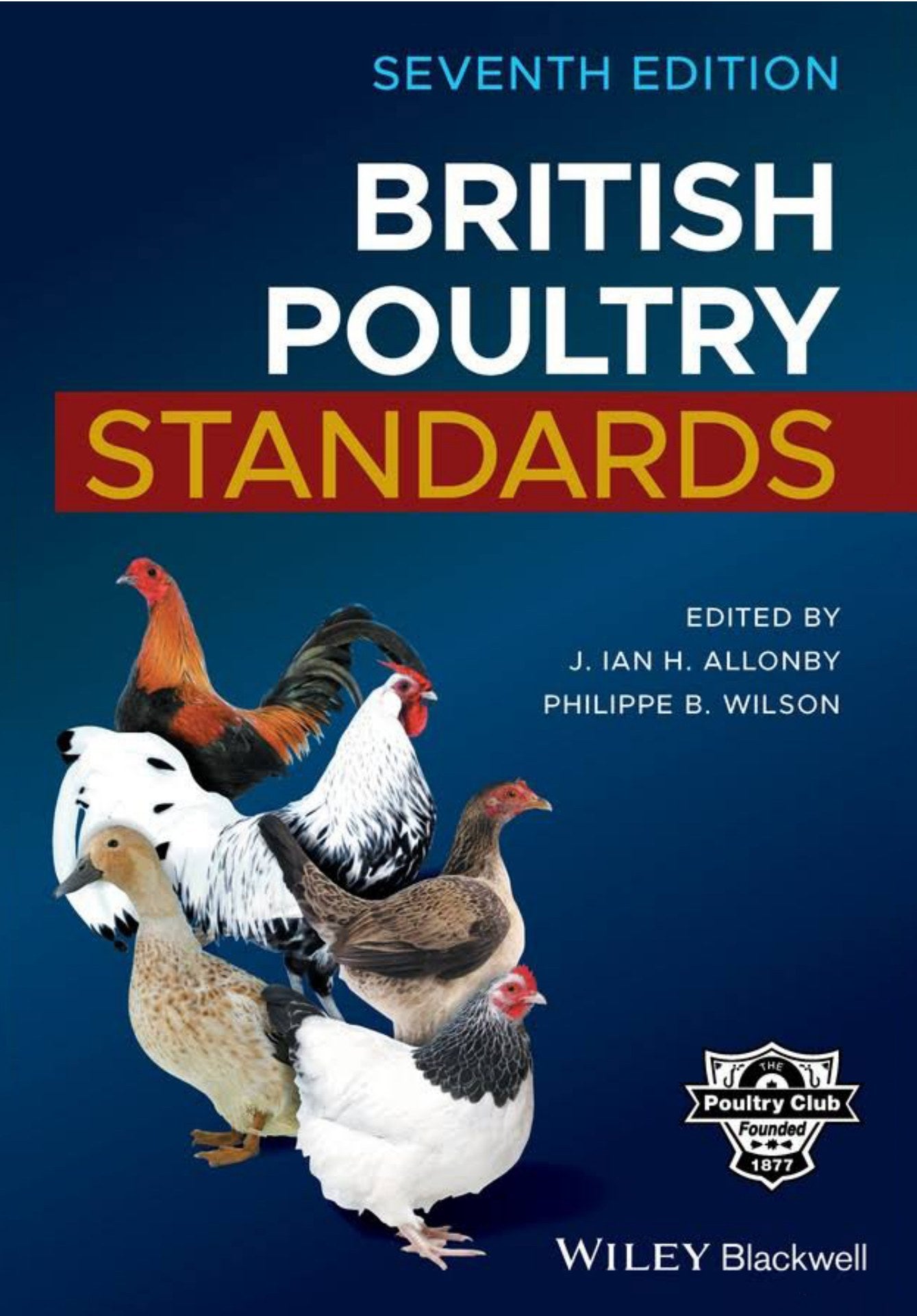 British Poultry Standards 7Th Edition
