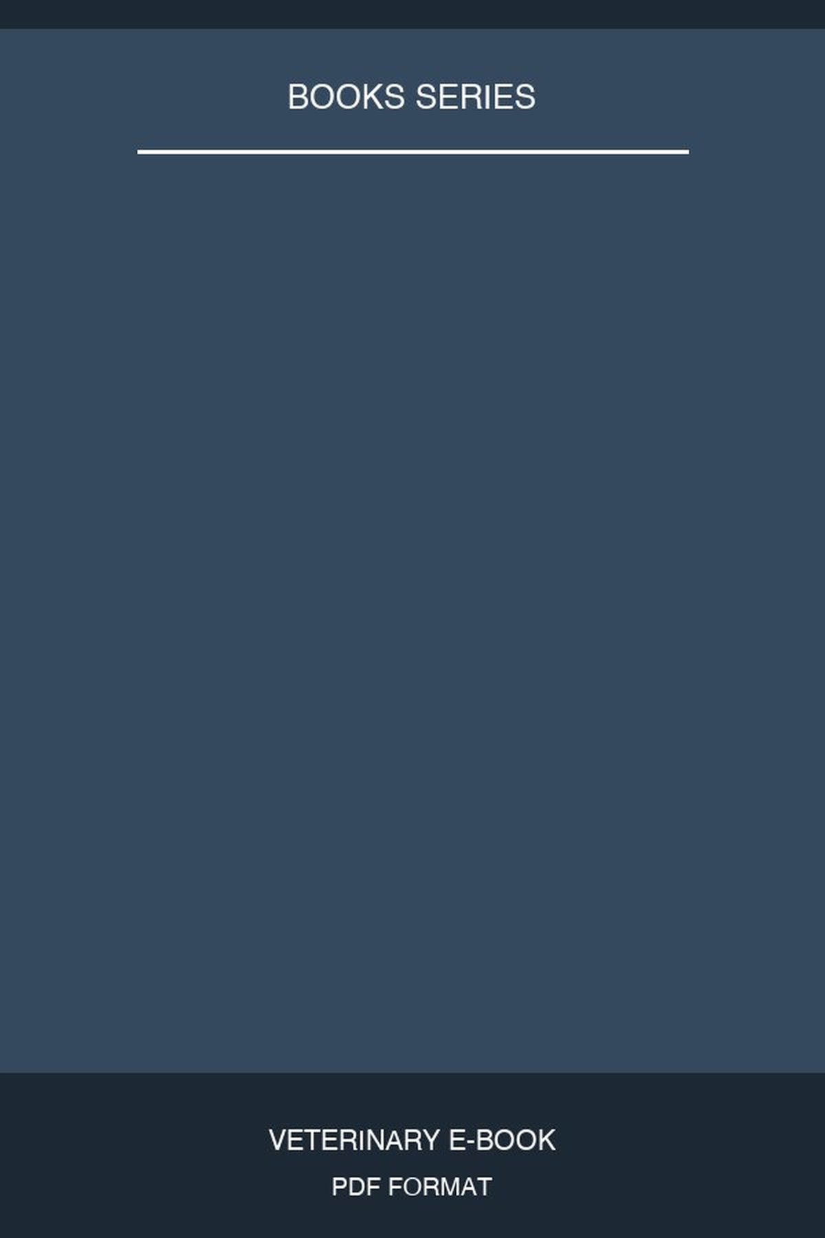Bsava Manual Of Canine And Feline Endoscopy And Endosurgery 2nd Edition