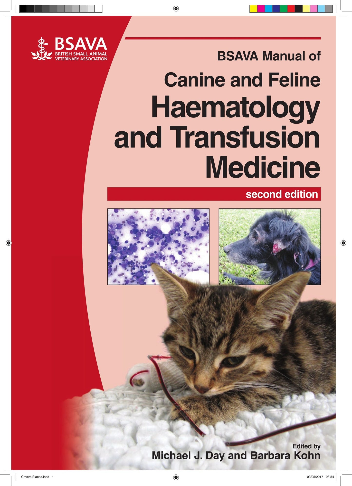 Bsava Manual Of Canine And Feline Haematology And Transfusion Medicine