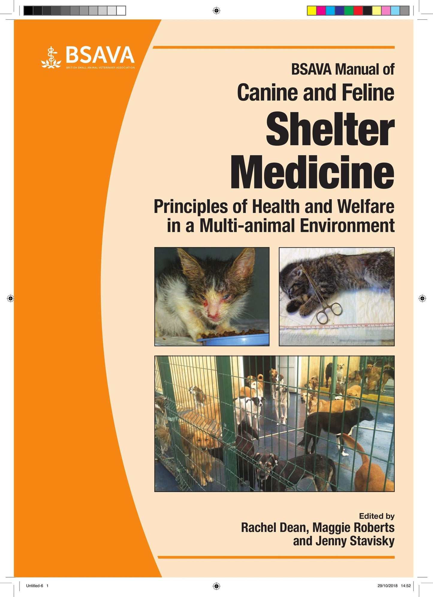 Bsava Manual Of Canine And Feline Shelter Medicine Principles Of Health And Welfare In A Multi Animal Environment