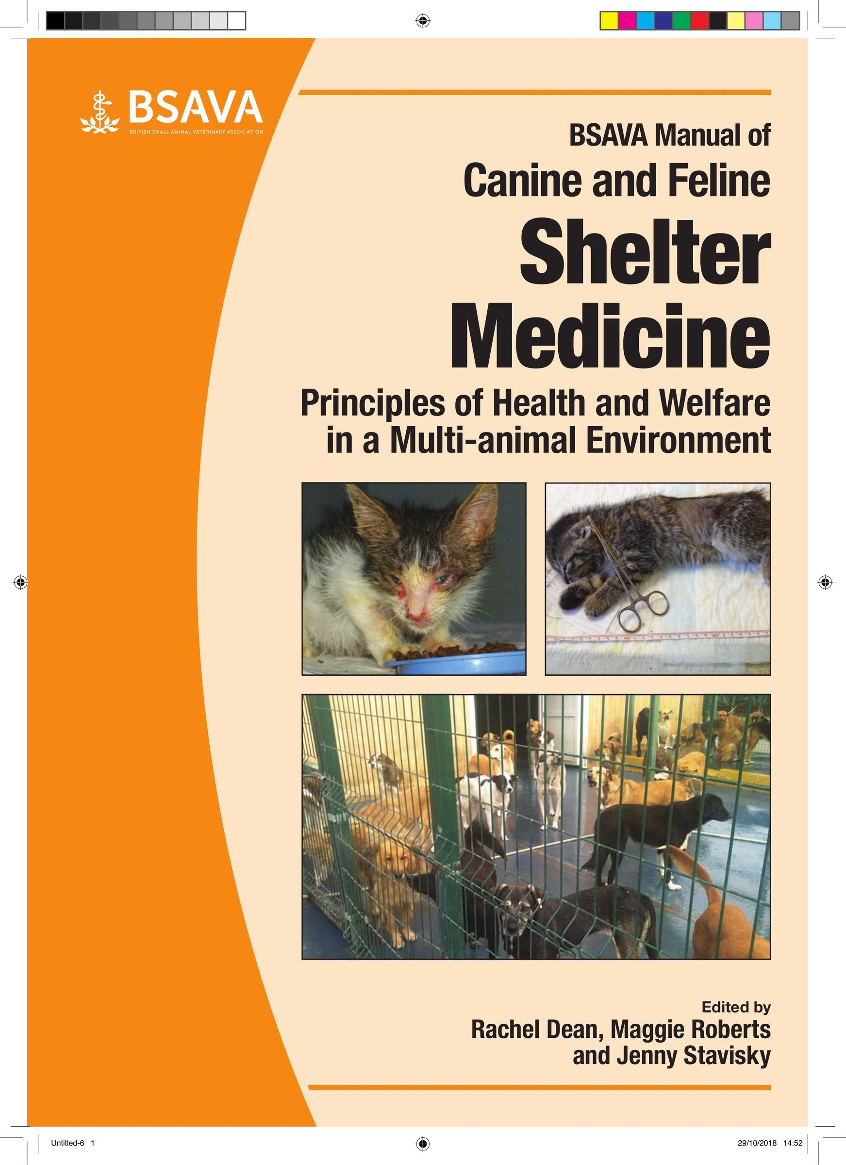 Bsava Manual Of Canine And Feline Shelter Medicine Principles Of Health And Welfare In A Multi Animal Environment