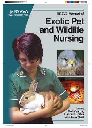 Bsava Manual Of Exotic Pet and Wildlife Nursing