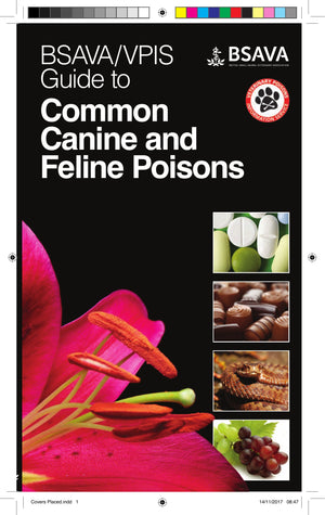 Bsava Vpis Guide To Common Canine and Feline Poisons