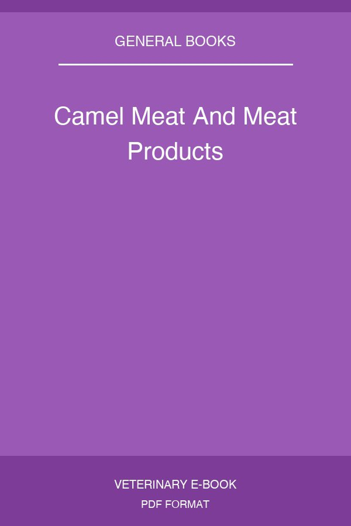 Camel Meat And Meat Products