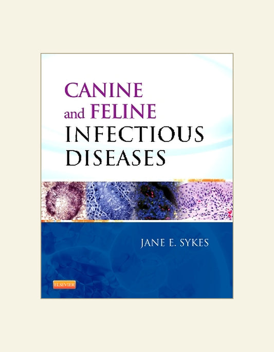 Canine and Feline Infectious Diseases Sykes