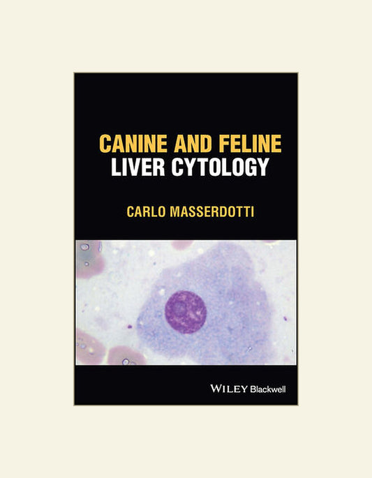 Canine And Feline Liver Cytology