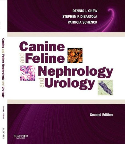 Canine And Feline Nephrology And Urology 2Nd Edition