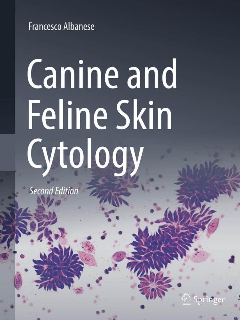 Canine And Feline Skin Cytology 2Nd Edition