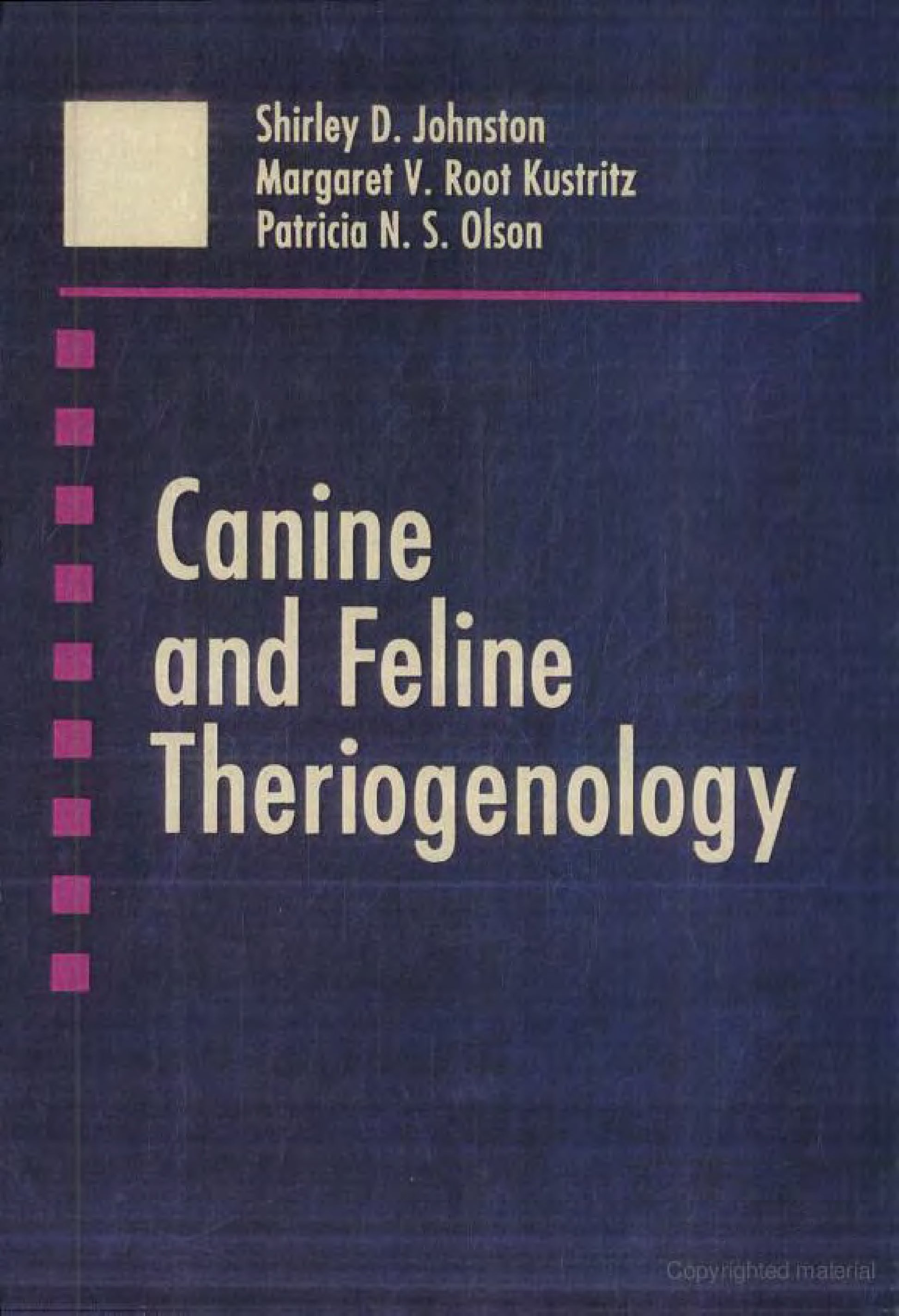 Canine And Feline Theriogenology 1St Edition