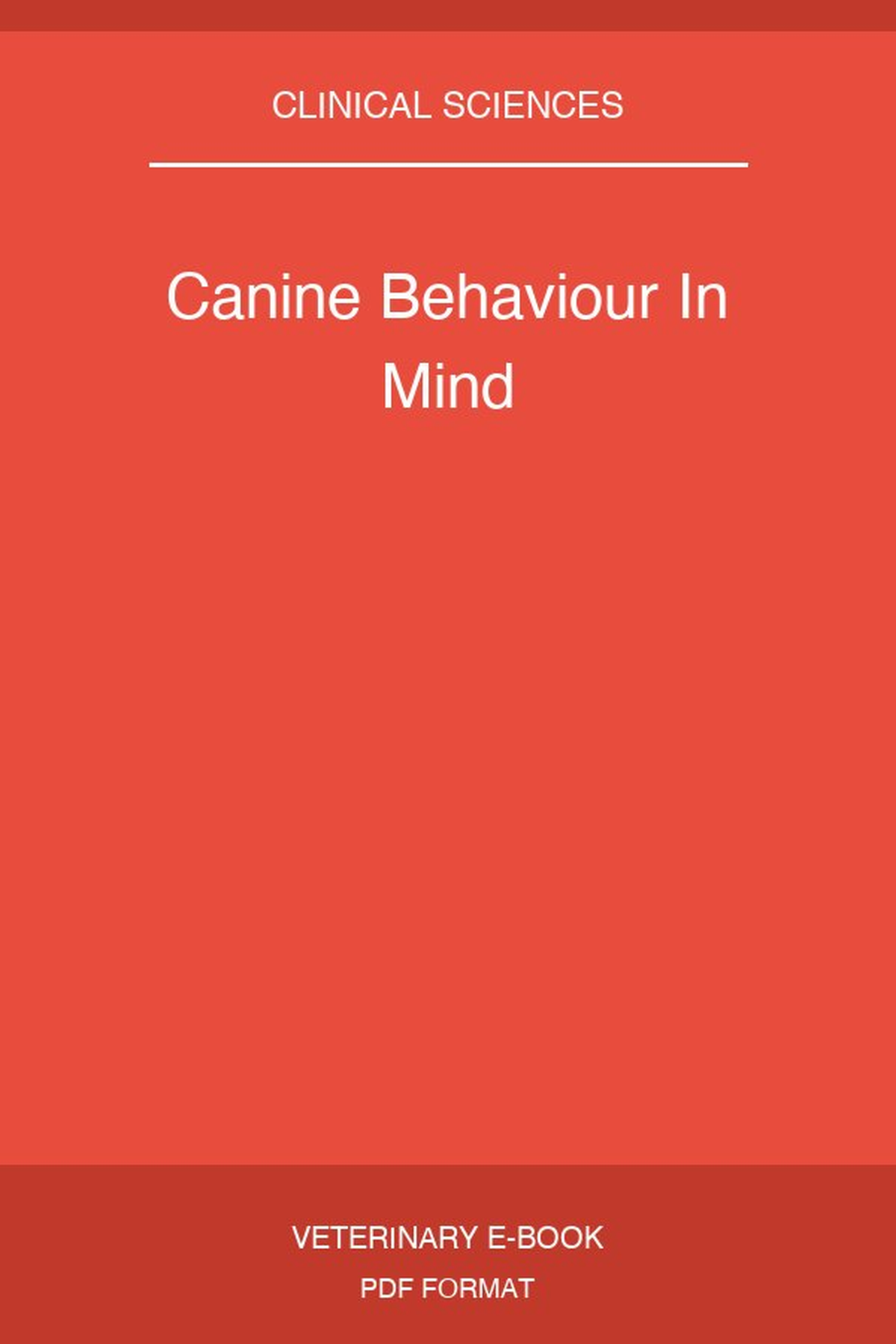 Canine Behaviour In Mind