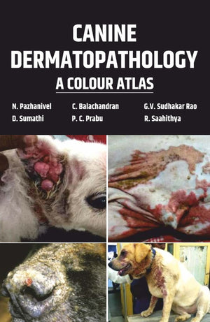 Canine Dermatopathology: A Colour Atlas