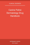 Canine Feline Dermatology Drug Handbook