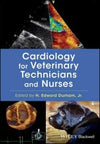 Cardiology For Veterinary Technicians And Nurses
