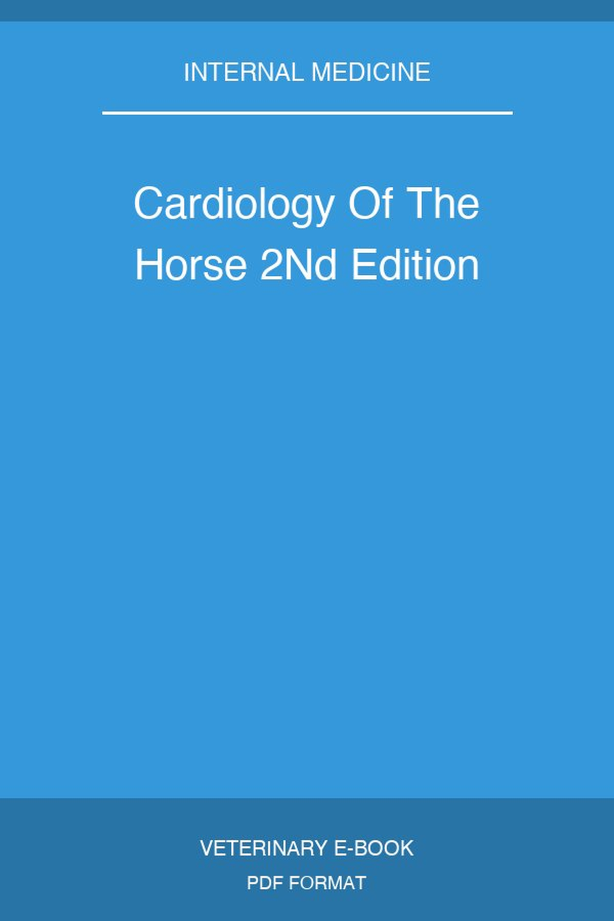 Cardiology Of The Horse 2nd Edition