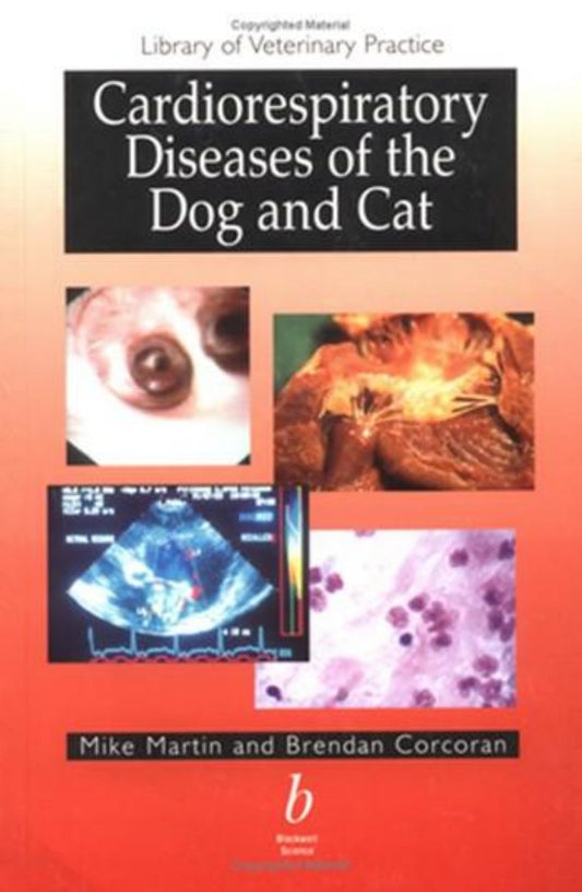 Cardiorespiratory Diseases Of The Dog And Cat