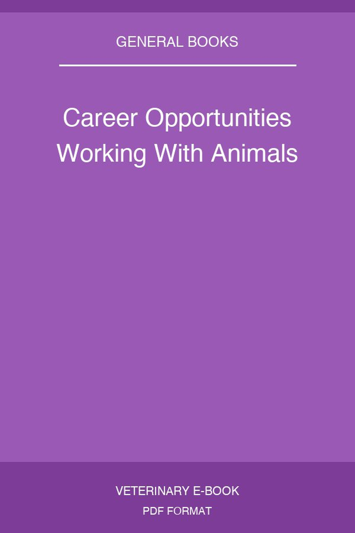 Career Opportunities Working With Animals