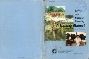 Cattle And Buffalo Farming A Training Manual For Extension Workers