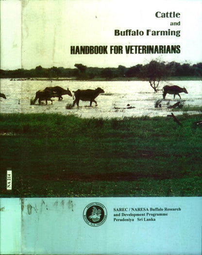 Cattle And Buffalo Farming Handbook For Veterinarians