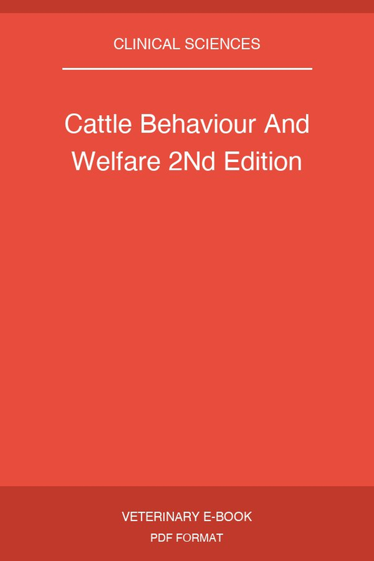 Cattle Behaviour And Welfare 2Nd Edition