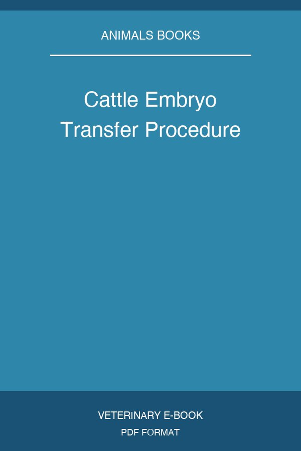 Cattle Embryo Transfer Procedure